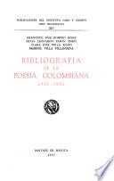 Bibliografía de la poesía colombiana : 1970 - 1992