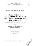 Bibliografía de las guerras carlistas y de las luchas políticas del siglo XIX