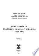 Bibliografía de lingüística general y española, 1964-1990