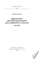 Bibliografia dei fondi manoscritti della Biblioteca vaticana (1991-2000)