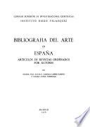 Bibliografía del arte en España: Articulos de revistas ordenados por autores