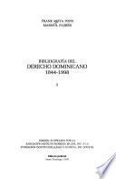 Bibliografía del derecho dominicano 1844-1998: Materias