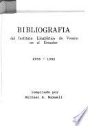 Bibliografía del Instituto Lingüístico de Verano en el Ecuador, 1955-1980