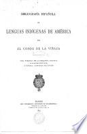 Bibliografía española de lenguas indígenas de América