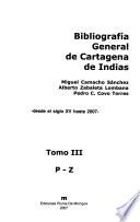 Bibliografía general de Cartagena de Indias: P-Z