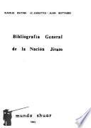 Bibliografía general de la nación jívaro