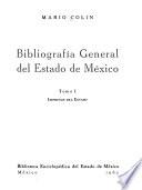 Bibliografía general del Estado de México