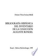Bibliografía hispánica del inventario de la colección Auguste Rondel