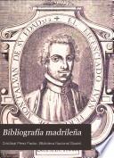 Bibliografía madrileña; ó, Descripción de las obras impresas en Madrid: 1621 al 1625
