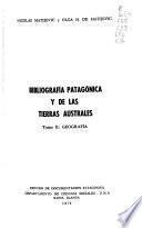 Bibliografía patagónica y de las tierras australes: Geografía