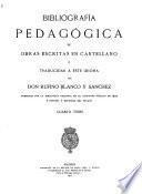 Bibliografía pedagógica de obras escritas en castellano ó traducidas á este idioma: T-Z. Adiciones. Apéndice. Suplemento. Refranero pedagógico