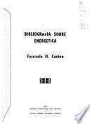 Bibliografía sobre energética: Hernández de Caldas, A. y Ramírez Vargas, M.T. Carbón