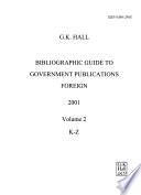 Bibliographic Guide to Government Publications 2001