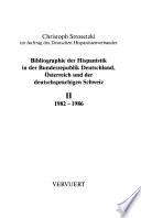 Bibliographie der Hispanistik in der Bundesrepublik Deutschland, Österreich und der deutschsprachigen Schweiz: 1982-1986