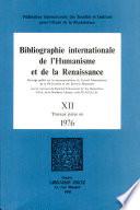 Bibliographie Internationale de l''Humanisme et de la Renaissance