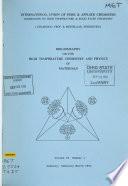 Bibliography on the High Temperature Chemistry and Physics of Materials