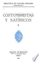 Biblioteca de cultura peruana: Costumbristas y satíricos. 2 v