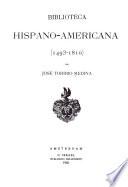 Biblioteca Hispano-americana (1493-1810).