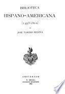 Biblioteca hispano-americana, 1493-1810