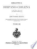 Biblioteca hispano-chilena, 1523-1817: 1769-1800. Sin fecha determinada, siglo XVIII. Siglo XIX. Sin fecha determinada, siglo XIX