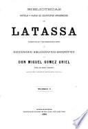 Bibliotecas antigua y nuova de escritores Aragoneses de Latassa