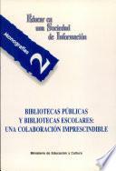 Bibliotecas públicas y bibliotecas escolares