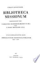 Bibliotheca missionum: Amerikanische Missionsliteratur, 1925-1944
