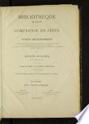 Bibliothèque des écrivains de la Compagnie de Jésus ou Notices bibliographiques: 1°. de tous les ouvrages publiés par les membres de la Compagnie de Jésus depuis la fondation de l'Ordre jusqu'à nos jours; 2° des apologies, des controverses religieuses, des critiques littéraires et scientifiques suscitées à leur sujet