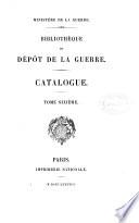 Bibliothèque du dépôt de la guerre. Catalogue
