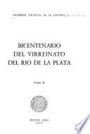 Bicentenario del Virreinato del Río de la Plata