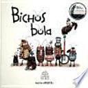 Bichos Bola