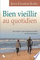 Bien vieillir au quotidien