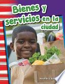 Bienes y servicios en la ciudad