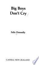 Big Boys Don't Cry