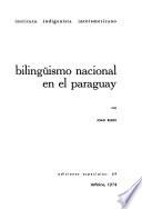 Bilingüismo nacional en el Paraguay