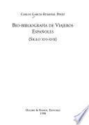 Bio-bibliografía de viajeros españoles (siglo XVI-XVII)