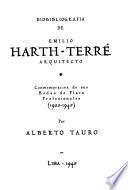 Biobibliografía de Emilio Harth-Terré, arquitecto