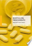 Bioética del Medicamento