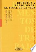 Bioética y religiones