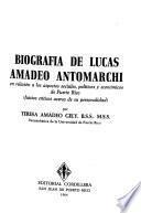 Biografía de Lucas Amadeo Antomarchi en relación a los aspectos sociales, políticos y económicos de Puerto Rico