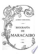Biografía de Maracaibo