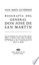 Biografía del general don José de San Martín