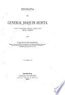 Biografía del general Joaquín Acosta