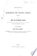 Biografía del marqués de Santa Cruz de Marzenado