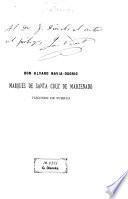 Biografía del marqués de Santa Cruz de Marzenado