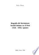 Biografía del movimiento social-cristiano en el Perú (1926-1956)