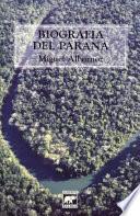 Biografía del Paraná