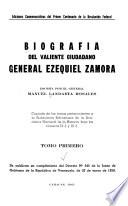 Biografía del valiente ciudadano general Ezequiel Zamora