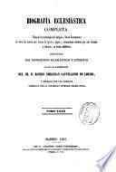 Biografía eclesiástica completa