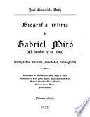 Biografía íntima de Gabriel Miró